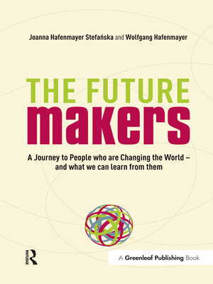 cover image of A Journey to People who are Changing the World – and What We Can Learn from Them